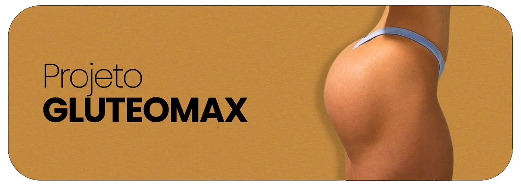 Projeto Glúteo Max na InterMed